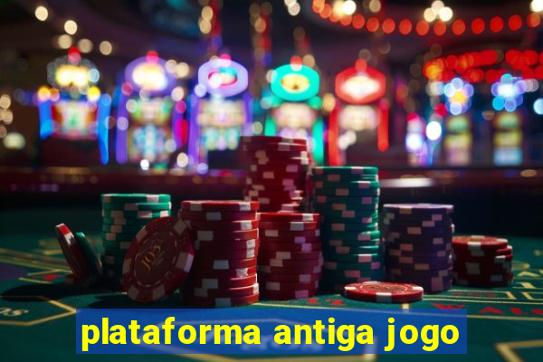 plataforma antiga jogo